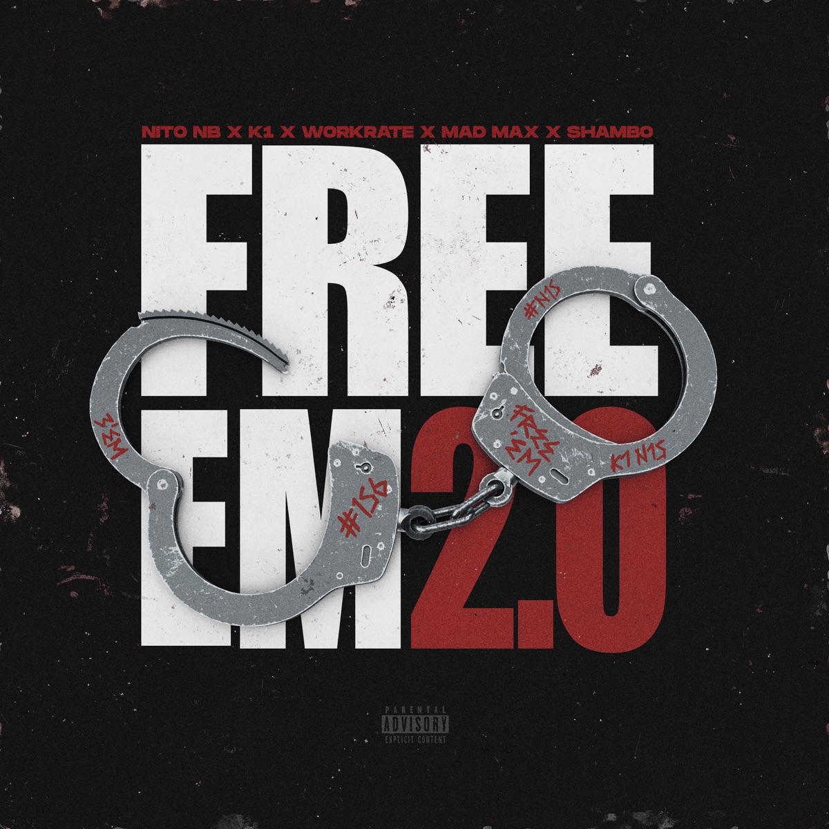 Free Em 2.0 - Single by K1 Never Forget Loyalty, Nito NB, WorkRate, Mad Max & Shambo album cover
