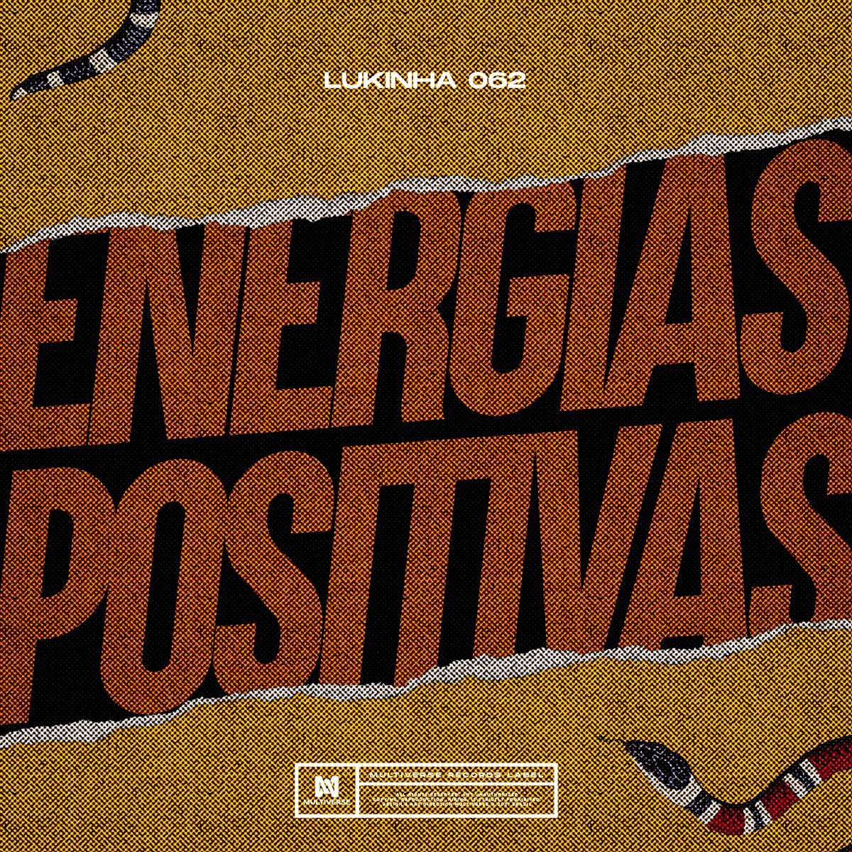 Energias Positivas - Single by Lukinha 062 album cover
