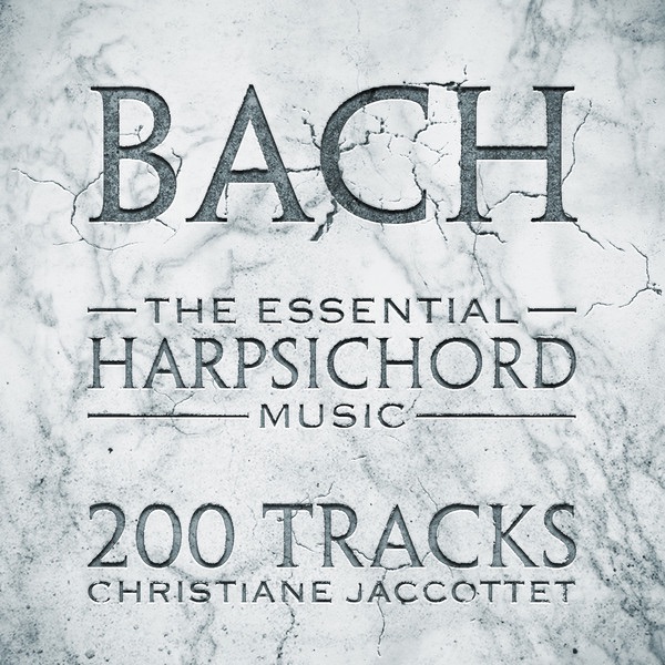 Bach: The Essential Harpsichord Music by Christiane Jaccottet album cover