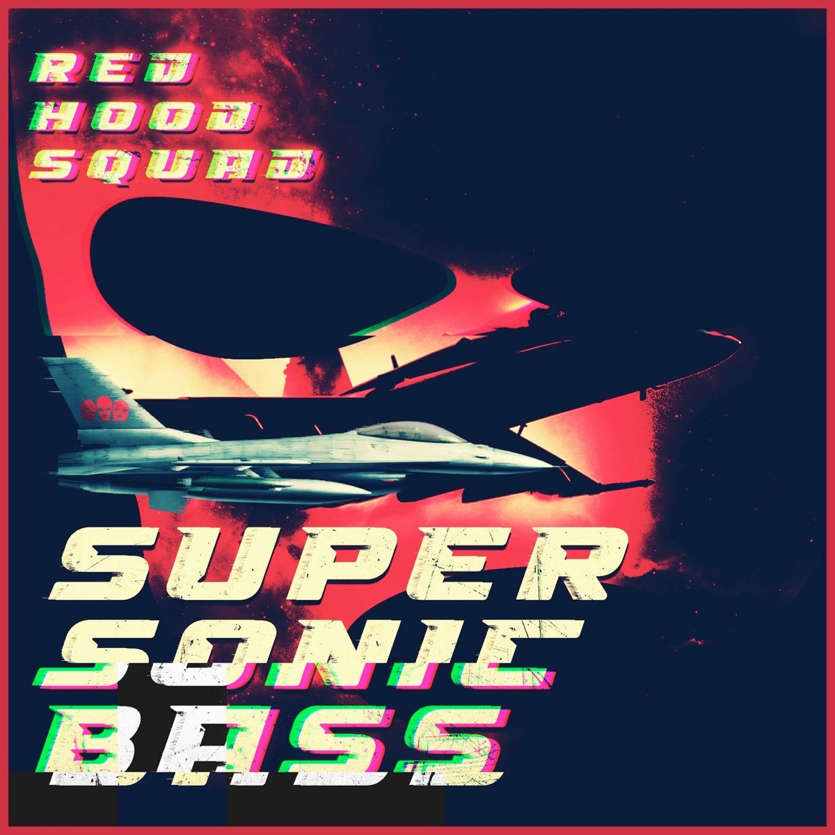Supersonic Bass - Single by Red Hood Squad album cover