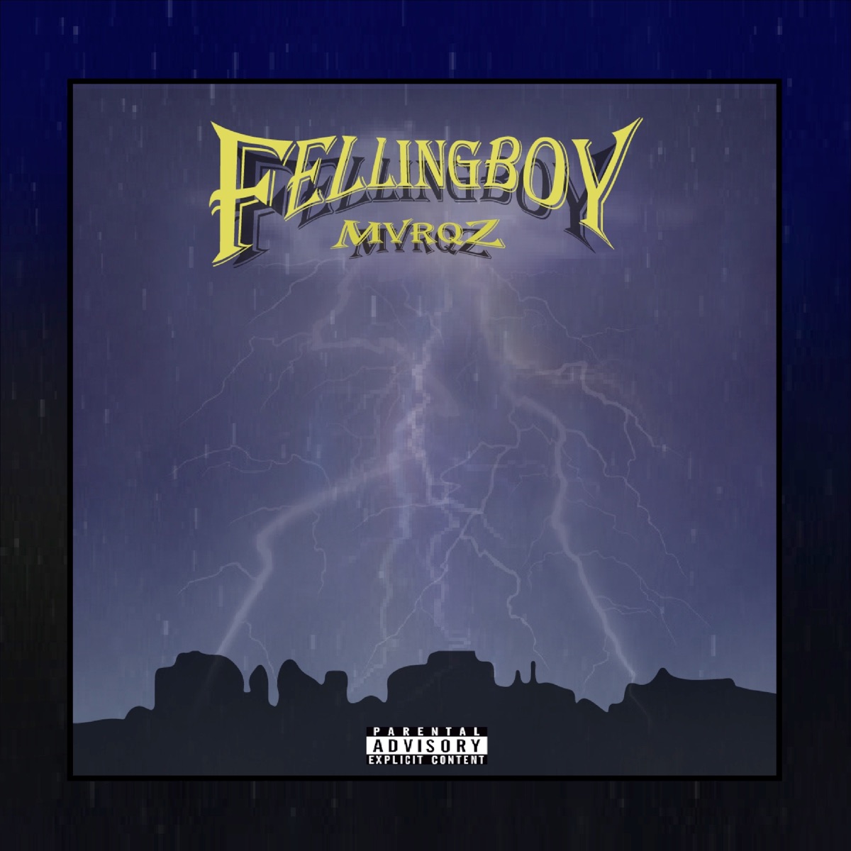 Fellingboy - Single by Mvrqz album cover