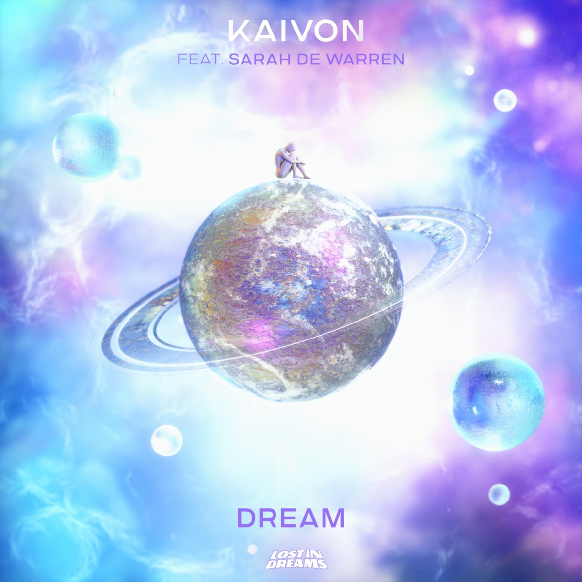 Dream (feat. Sarah de Warren) - Single by Kaivon & Sarah de Warren album cover