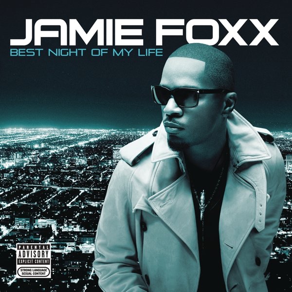 Best Night of My Life by Jamie Foxx album cover