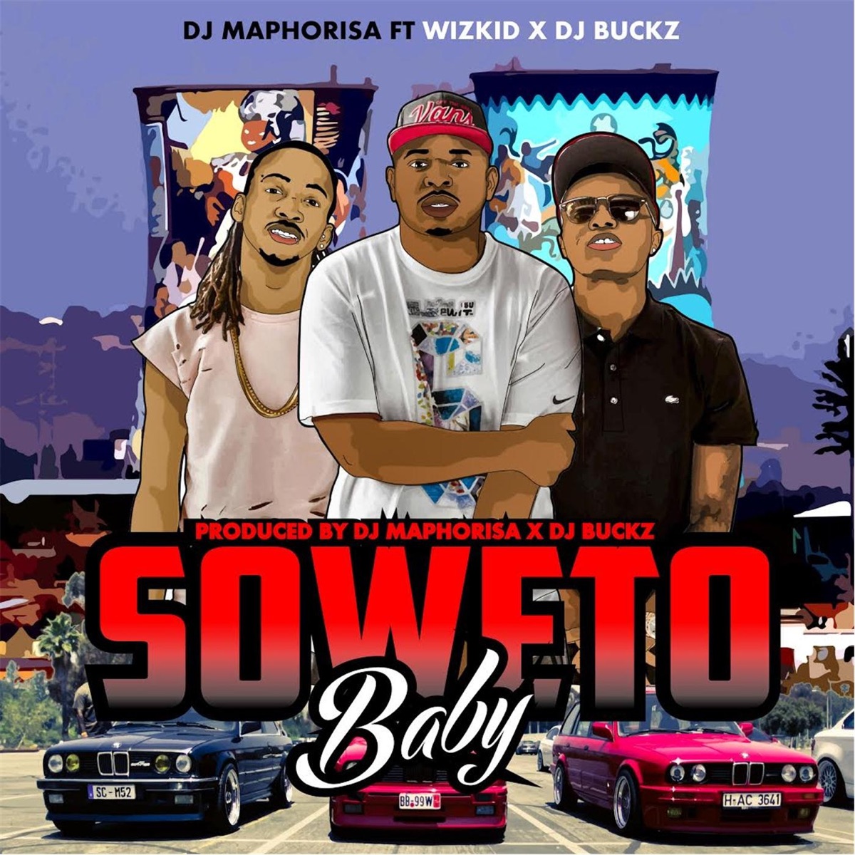 Soweto Baby (feat. DJ Buckz & Wizkid) - Single by DJ Maphorisa album cover