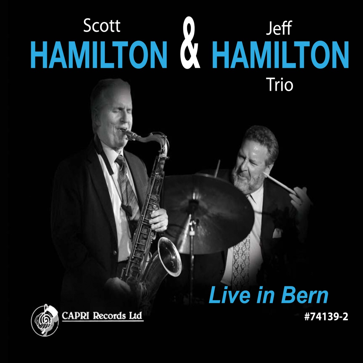 Live in Bern by Scott Hamilton & Jeff Hamilton Trio album cover