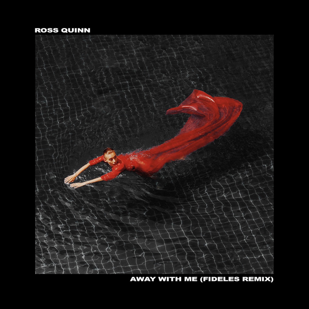Away with Me (Fideles Remix) - Single by Ross Quinn album cover
