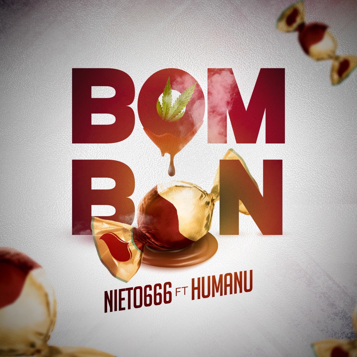 Bombón - Single by Nieto666 album cover