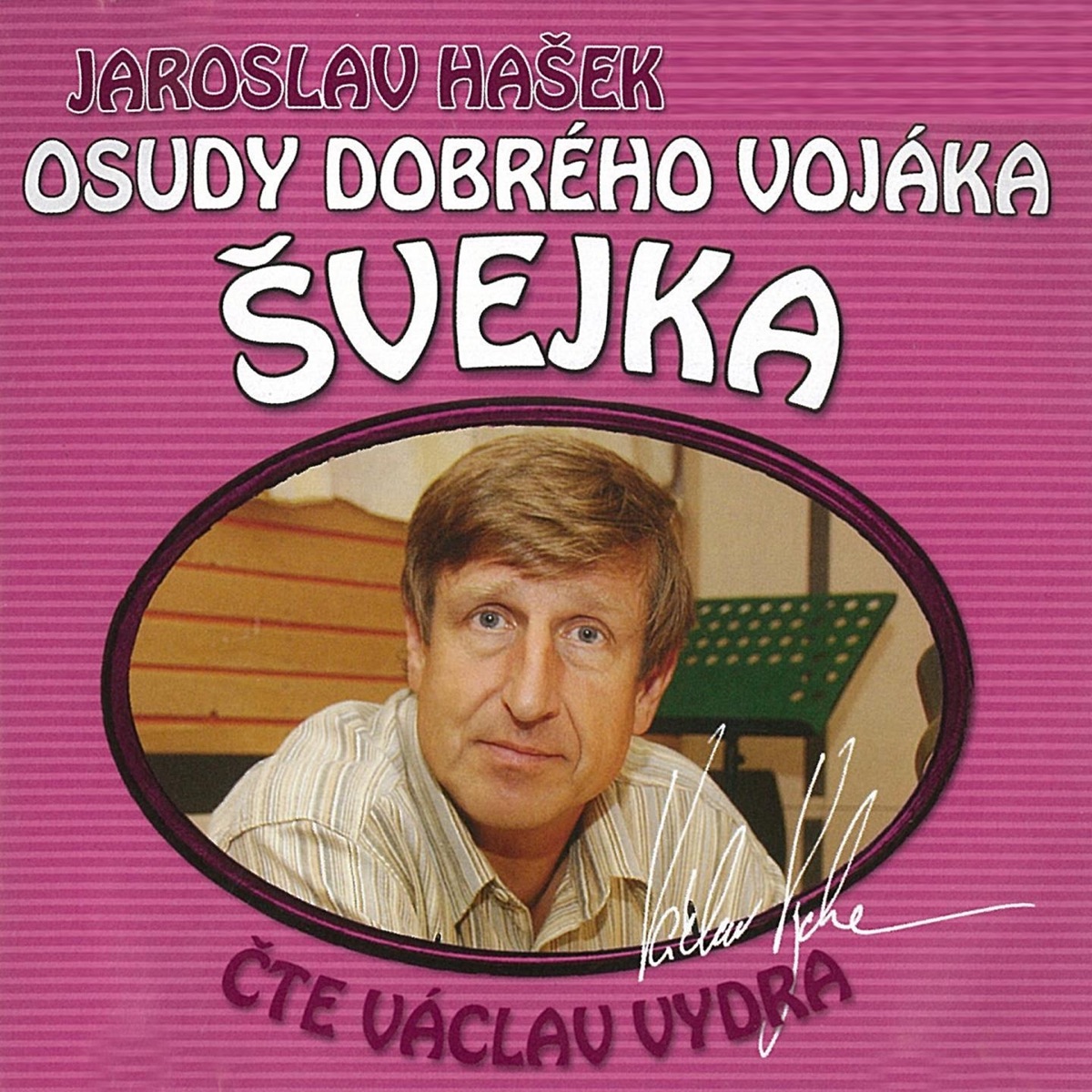 Osudy Dobrého Vojáka Švejka 11 & 12 by Václav Vydra album cover