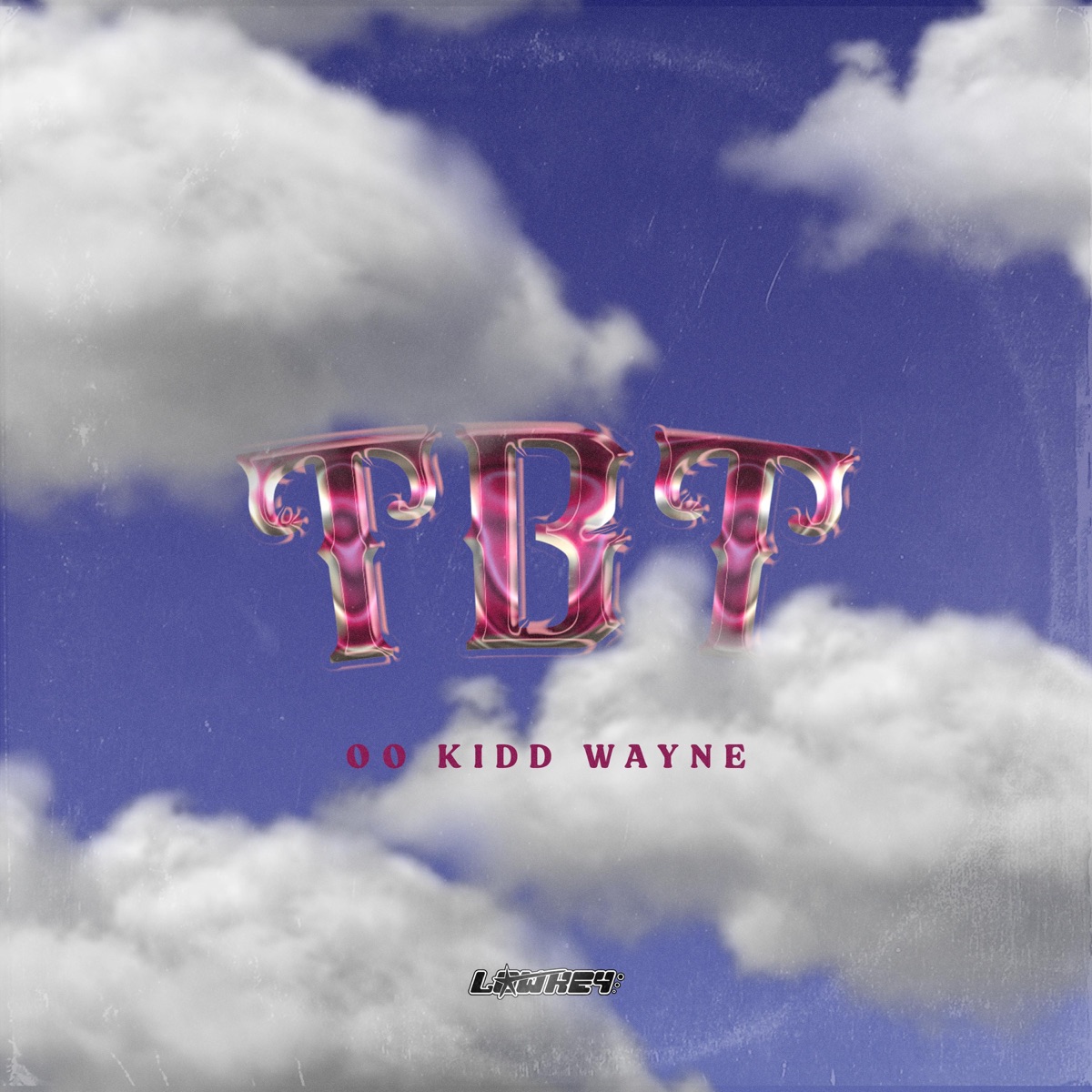 TBT - Single by 00 Kidd Wayne album cover