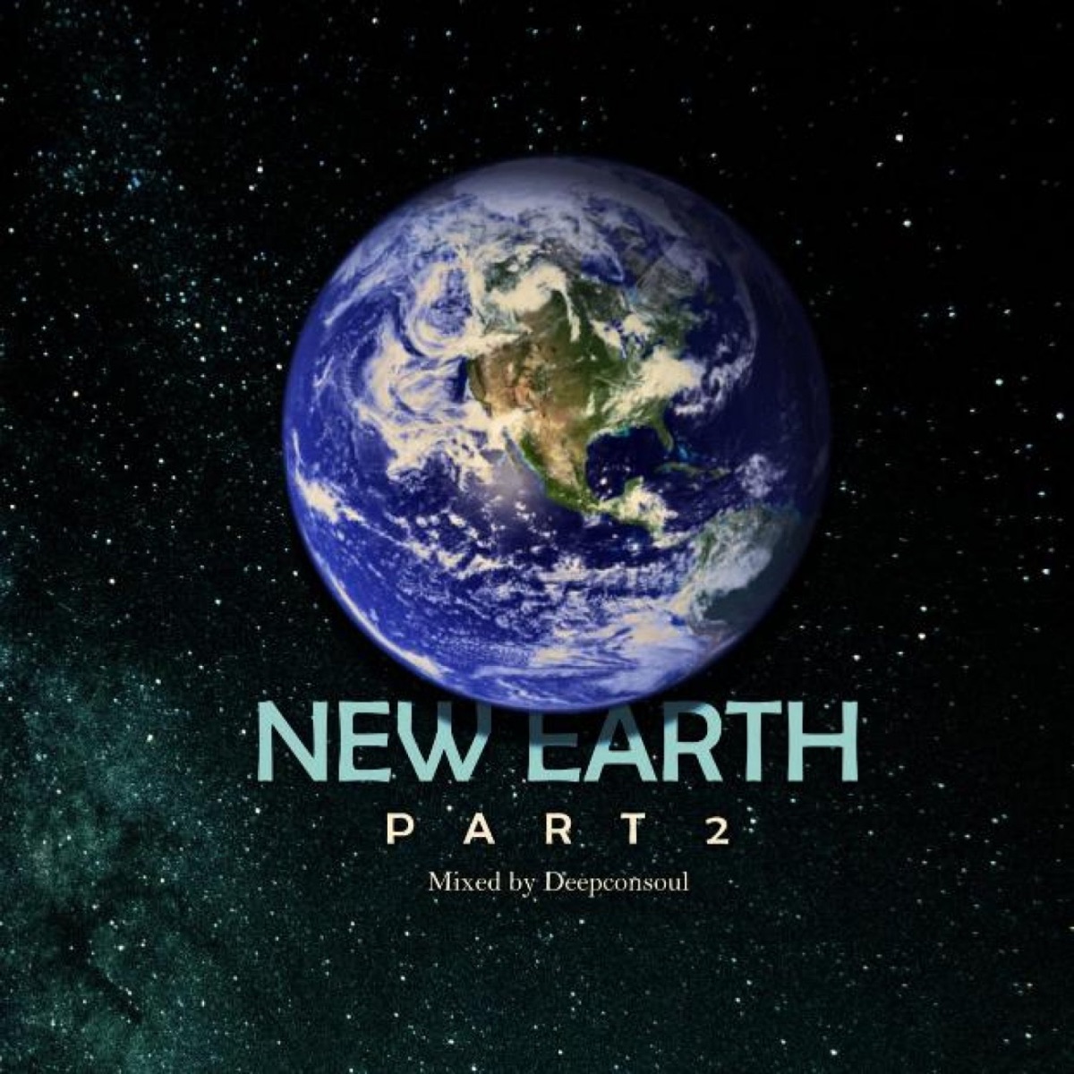 New Earth Part.2 by Deepconsoul album cover