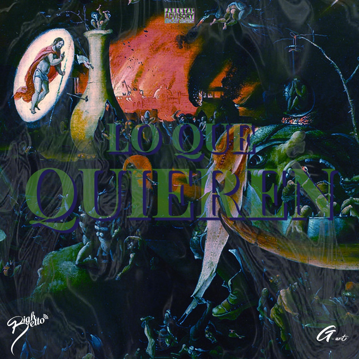 Lo Que Quieren - Single by Bighetto album cover