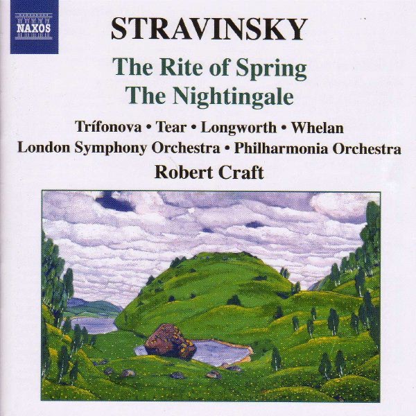 Stravinsky: The Rite of Spring - The Nightingale by Robert Craft album cover