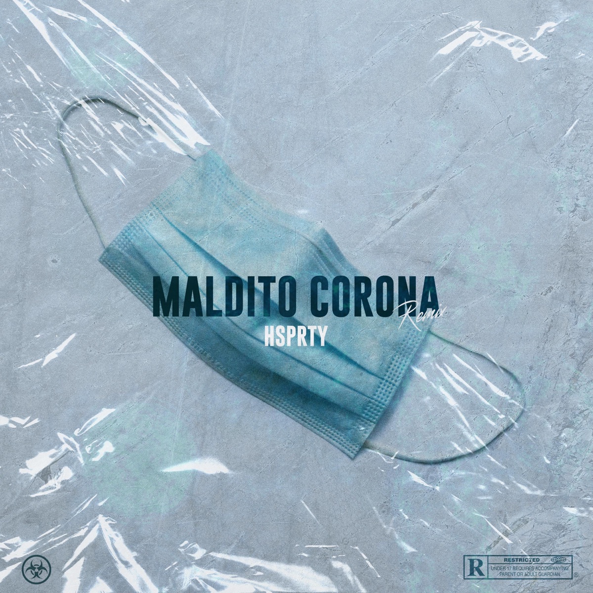 Maldito Corona (feat. Juny Martina) [Remix] - Single by HSPRTY, JULES & Josh album cover