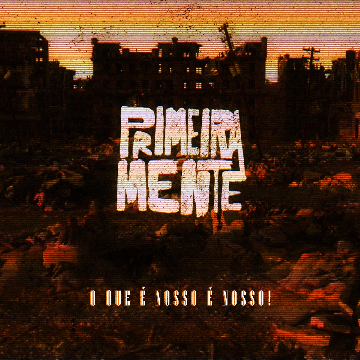 O Que É Nosso É Nosso (feat. NP Vocal) - Single by PrimeiraMente & DJ Caique album cover