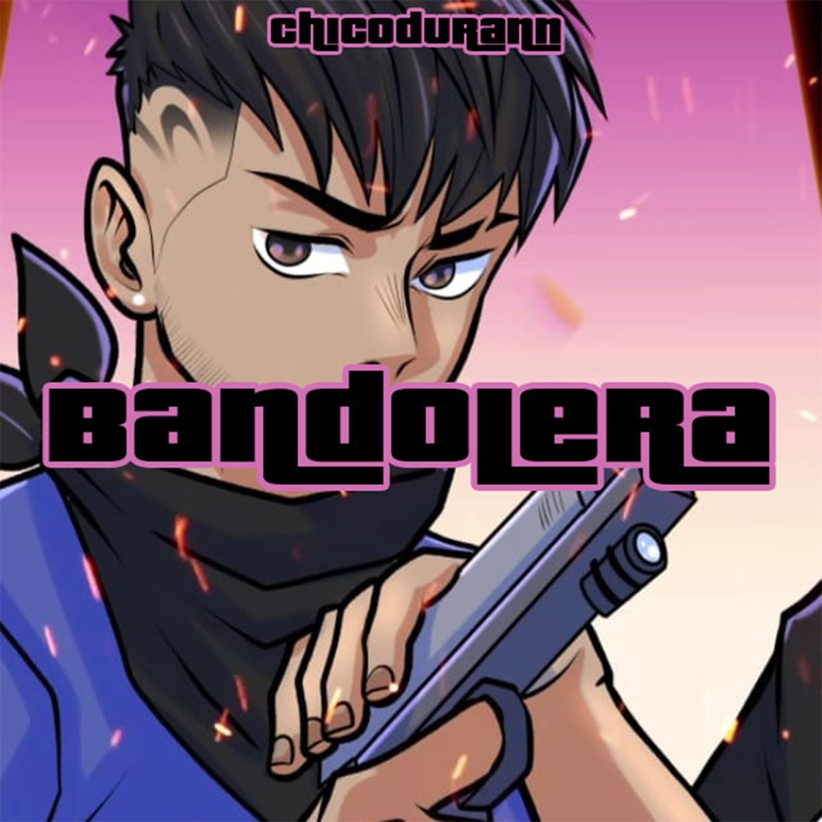 Bandolera - Single by Chicodurann album cover