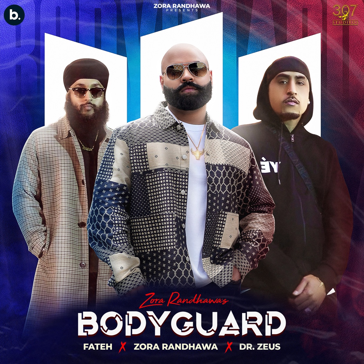 Bodyguard (feat. Dr. Zeus & Fateh Deo) - Single by Zora Randhawa & Sandeep Thind album cover