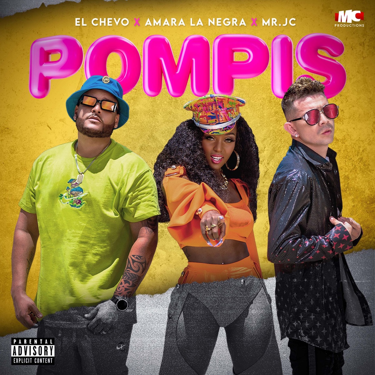Pompis - Single by El Chevo, Amara La Negra & Mr Jc album cover