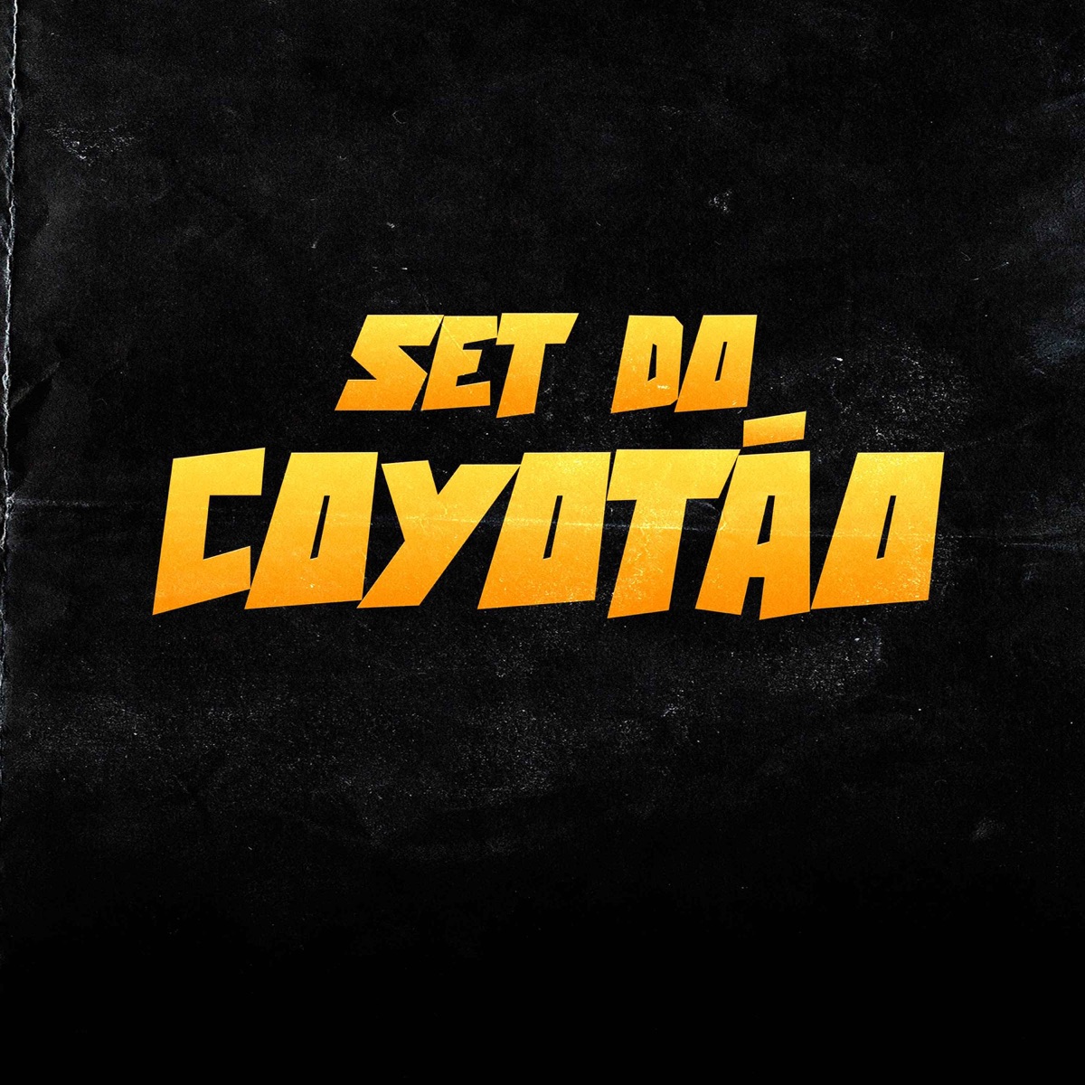 Set do Coyotão - EP by MC CORUJAH VP album cover