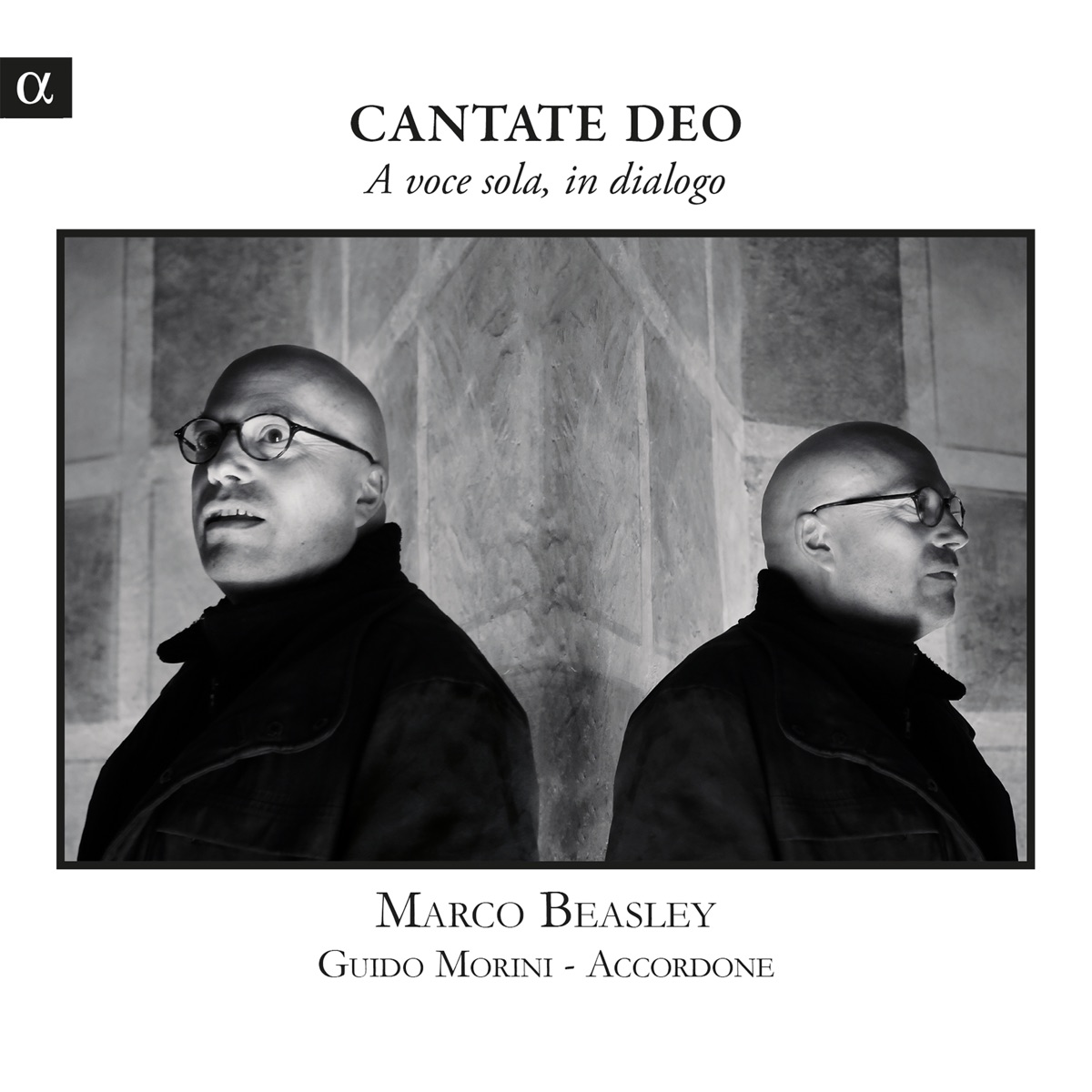 Cantate Deo: A voce sola, in dialogo by Marco Beasley, Guido Morini & Accordone album cover