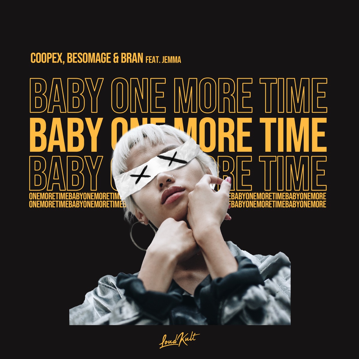 ...Baby One More Time (feat. Jemma) - Single by Coopex, Besomage & BRAN album cover