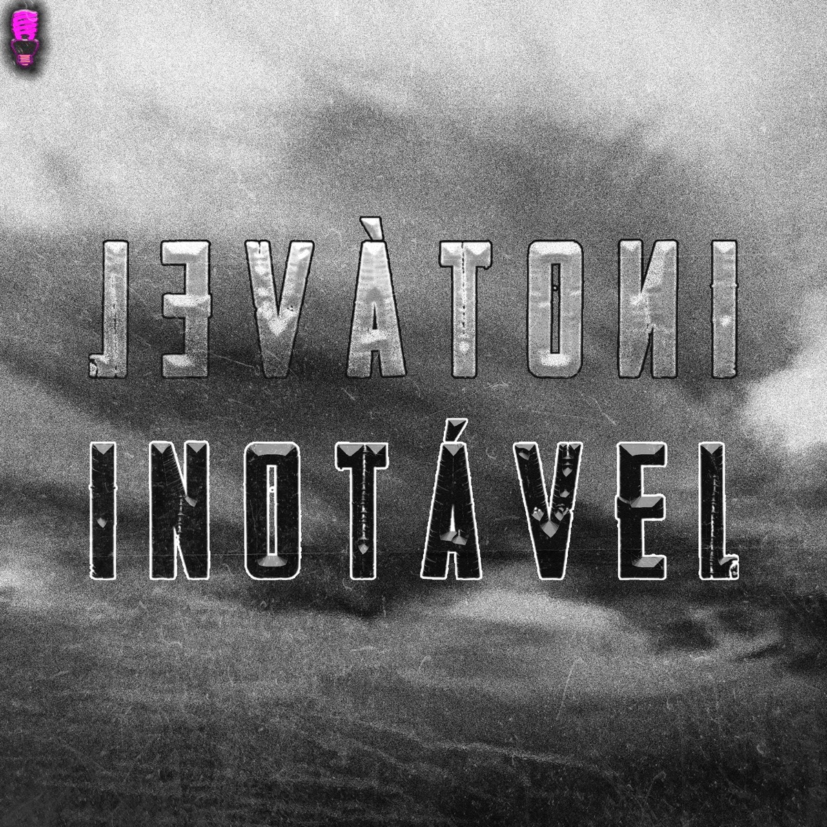Inotável - Single by Luixx MC & Diniz.flp album cover