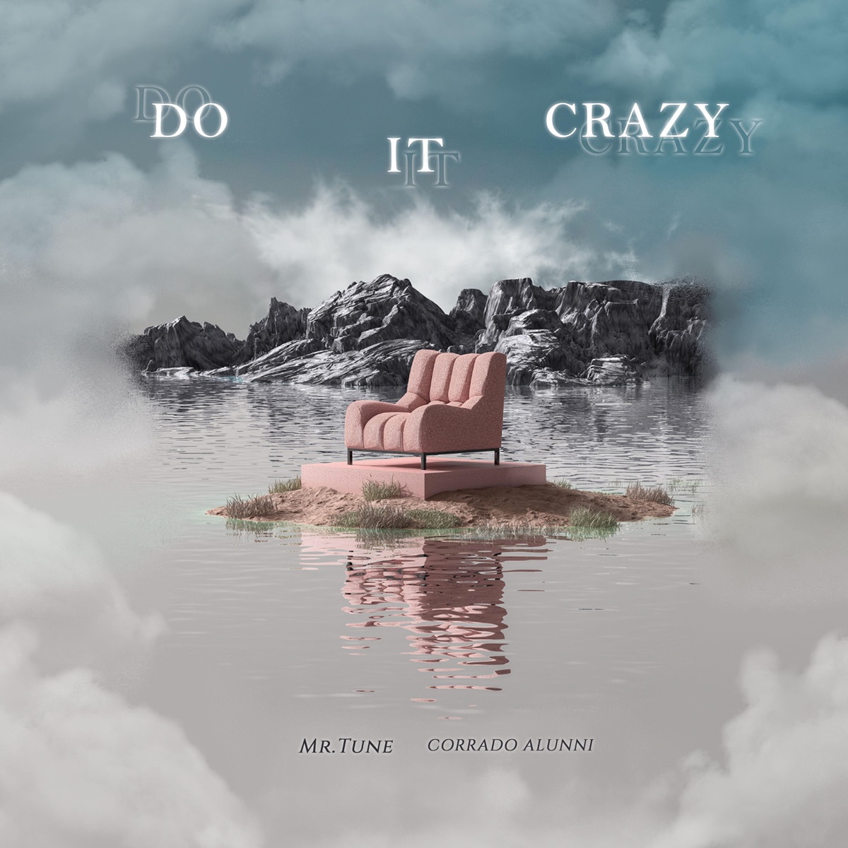 Do It Crazy - Single by Mr.Tune & Corrado Alunni album cover