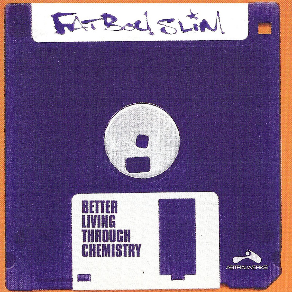 Better Living Through Chemistry by Fatboy Slim album cover