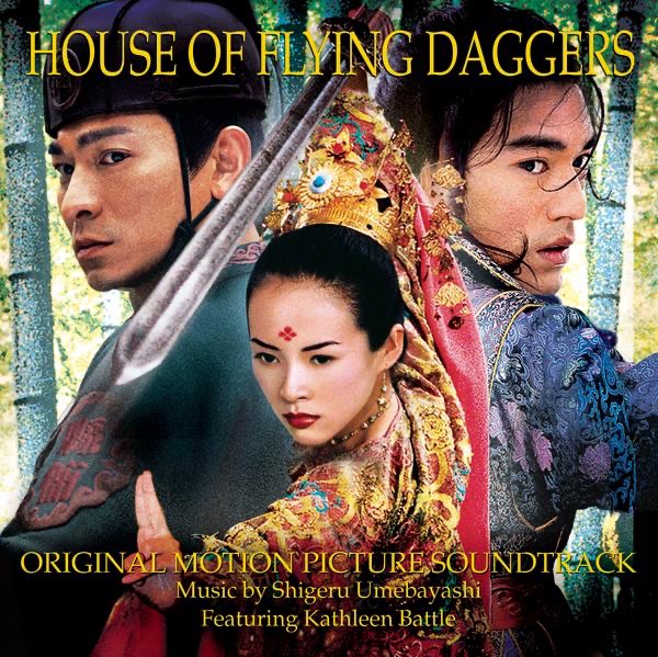 House of Flying Daggers (Original Motion Picture Soundtrack) [feat. Kathleen Battle] by Shigeru Umebayashi album cover