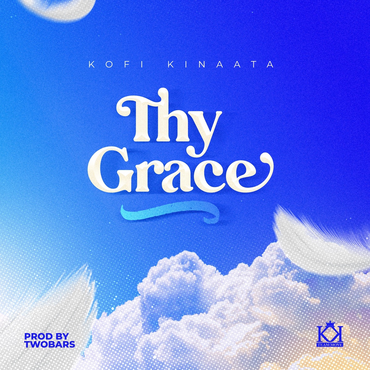 Thy Grace - Single by Kofi Kinaata album cover