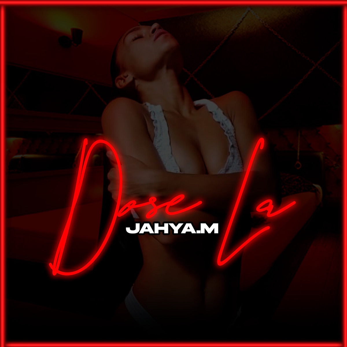 Dose la - Single by Jahya.M album cover