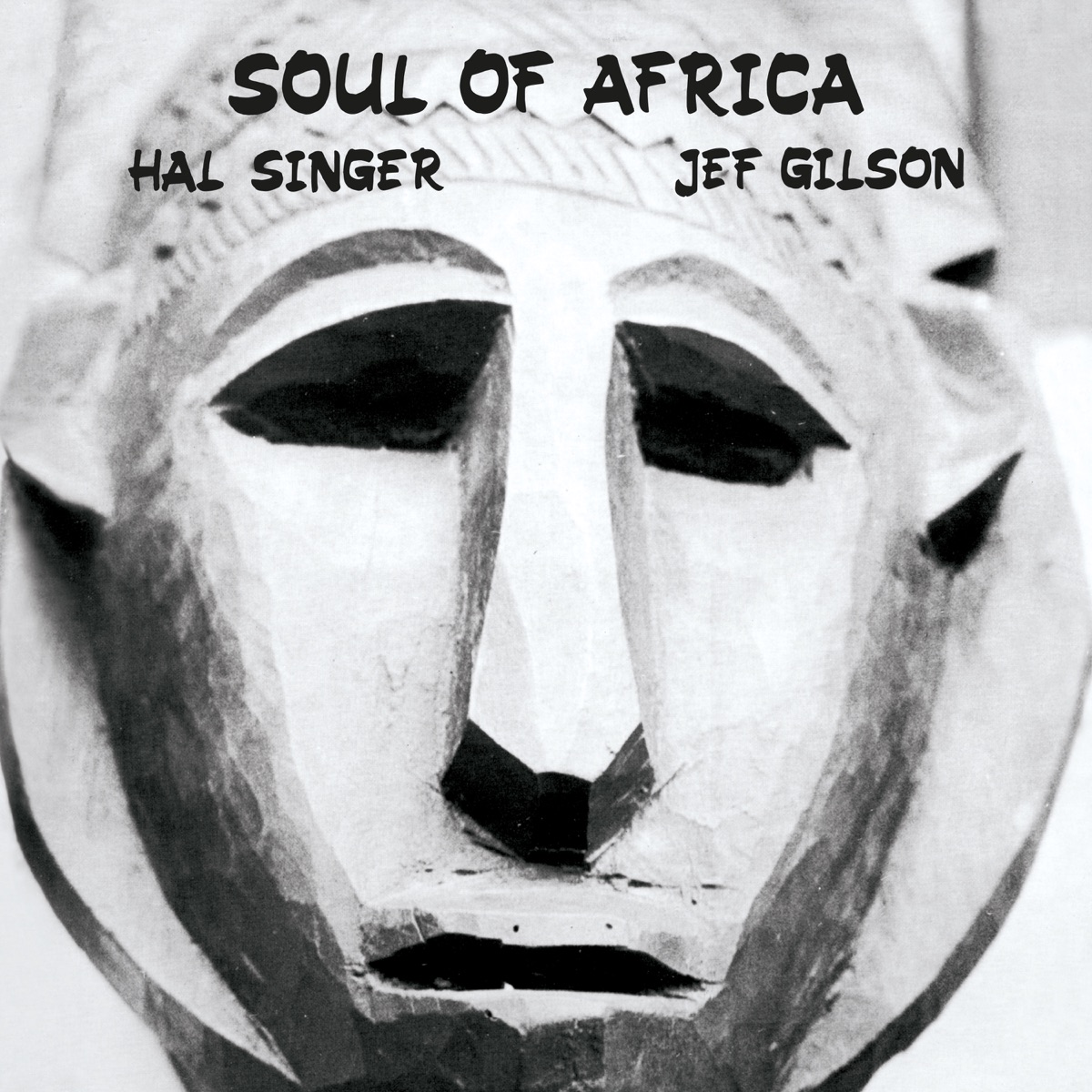 Soul of Africa - EP by Hal Singer & Jef Gilson album cover
