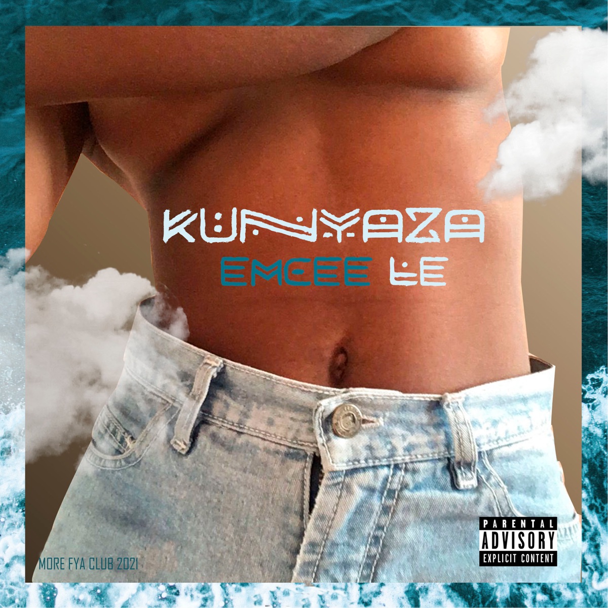 Kunyaza (feat. PROD.VAGO) - Single by Emcee Lê album cover