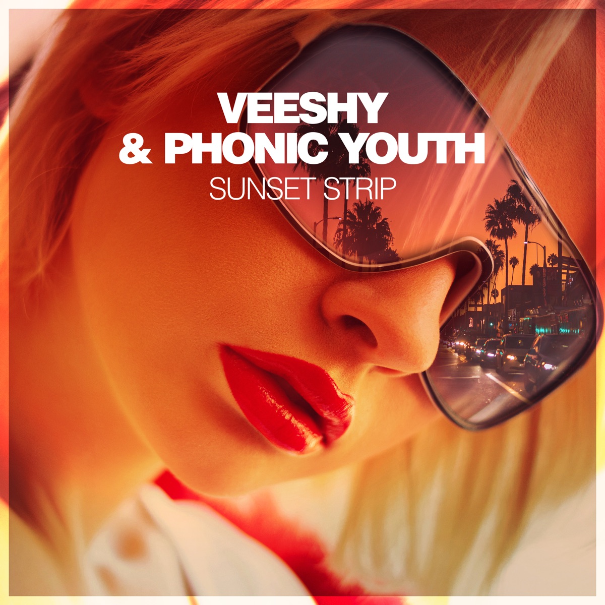 Sunset Strip - Single by Veeshy & Phonic Youth album cover