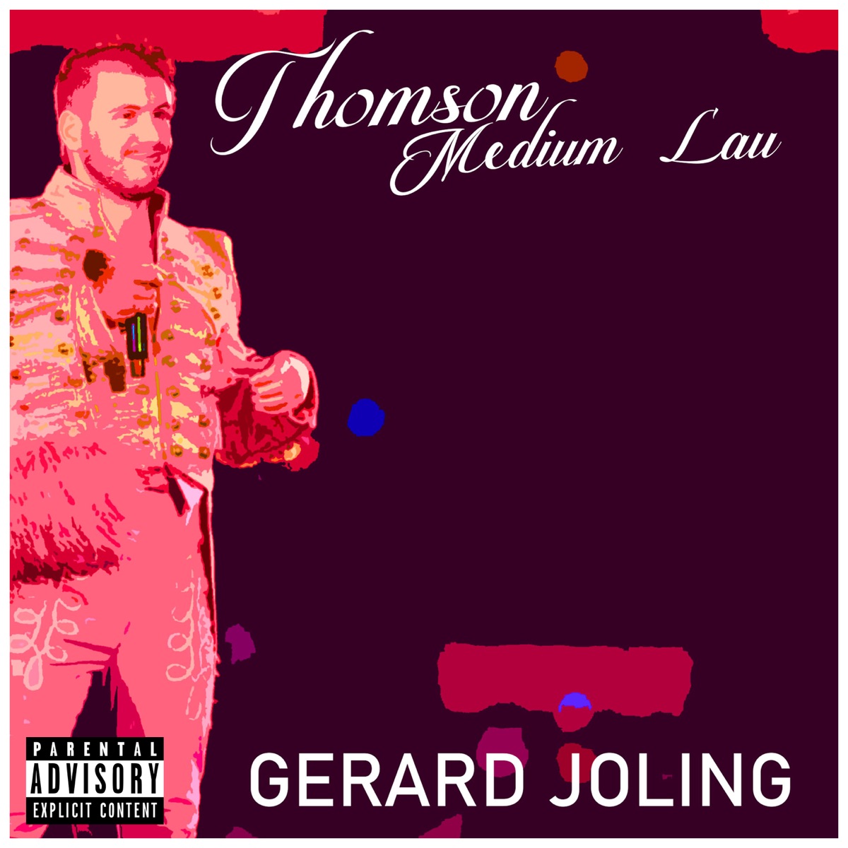 Gerard Joling - Single by Thomson & Medium Lau album cover