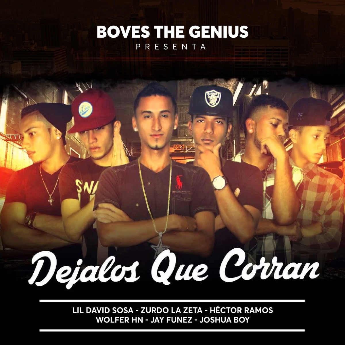 Déjalos Que Corran (feat. Héctor Ramos, Lil David Sosa, Jay Funez, Joshua Boy, Wolfer HN & Zurdo La Zeta) - Single by Boves The Genius album cover