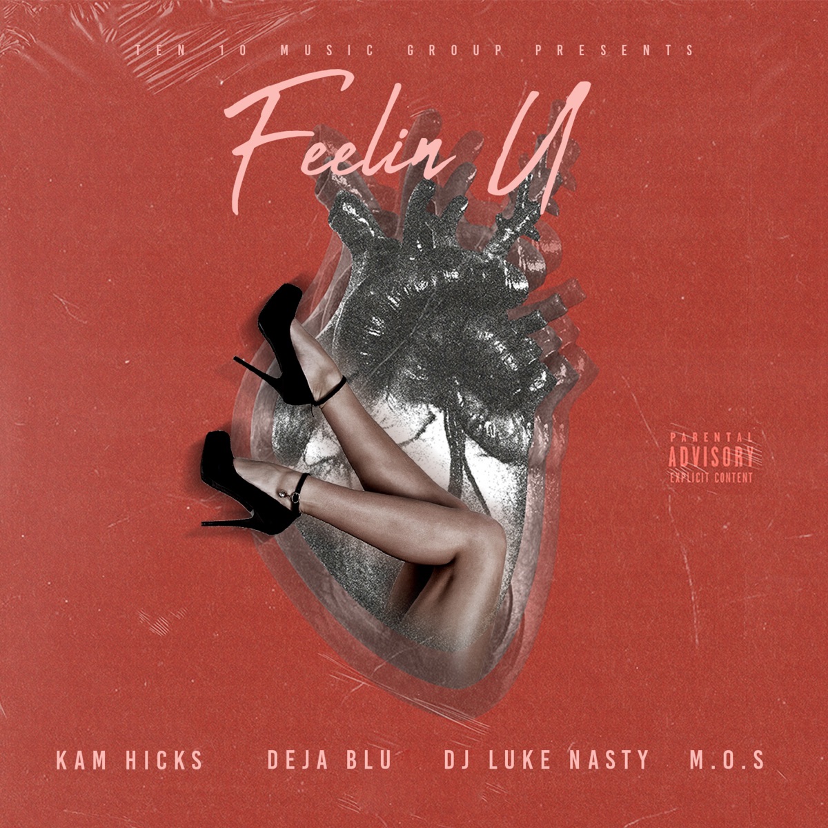 Feelin U (feat. Deja Bluu, DJ Luke Nasty & M.O.S) - Single by Kam Hicks album cover