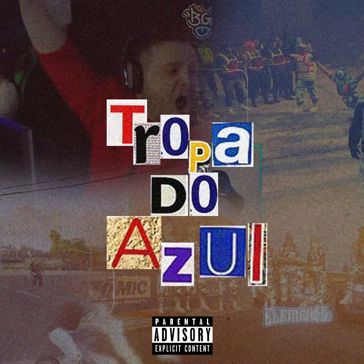 Tropa do Azul - Single by NaFlow & Bxbyrare album cover