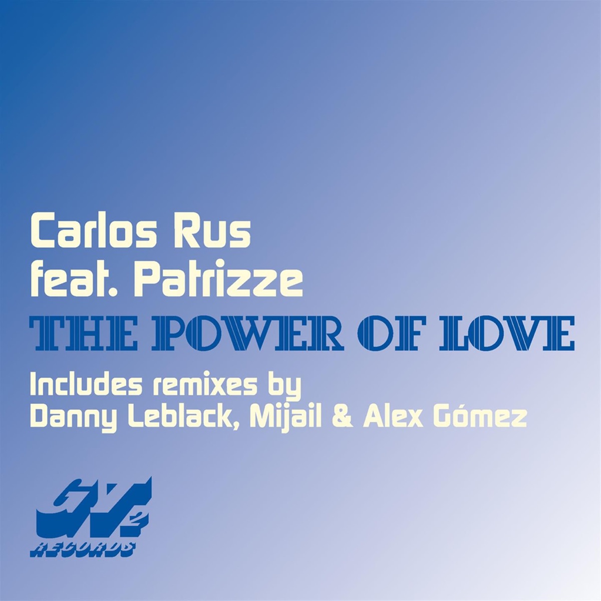 The Power of Love (feat. Patrizze) by Carlos Rus album cover