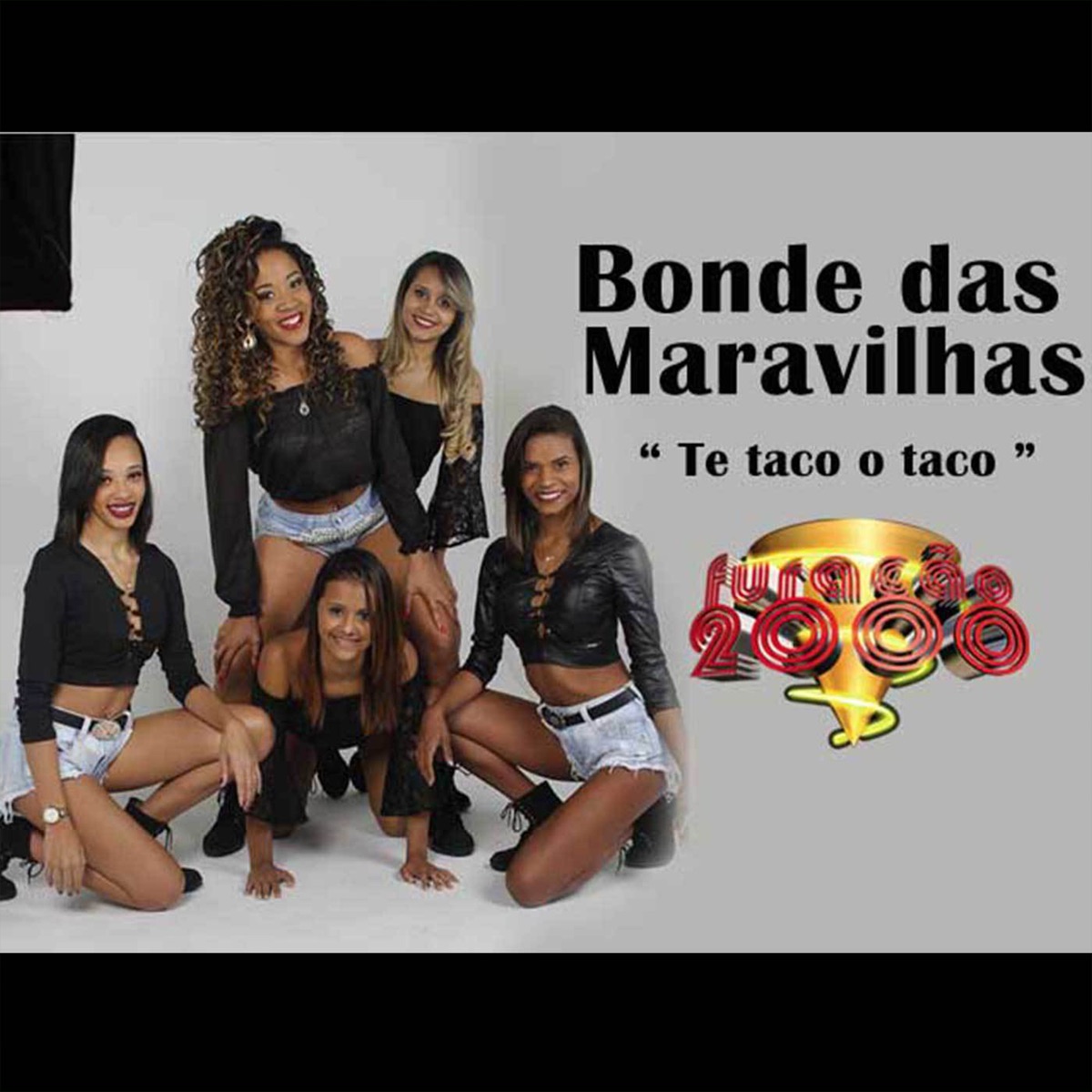 Te Taco o Taco - Single by Bonde das Maravilhas album cover