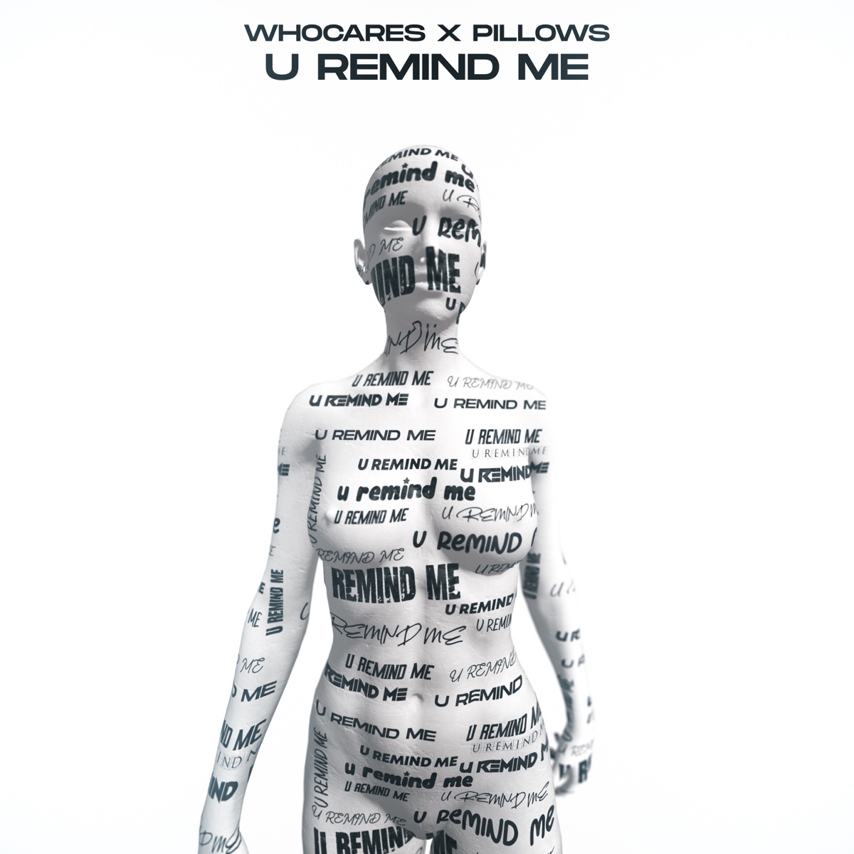 U Remind Me - Single by WHOCARES & Pillows album cover