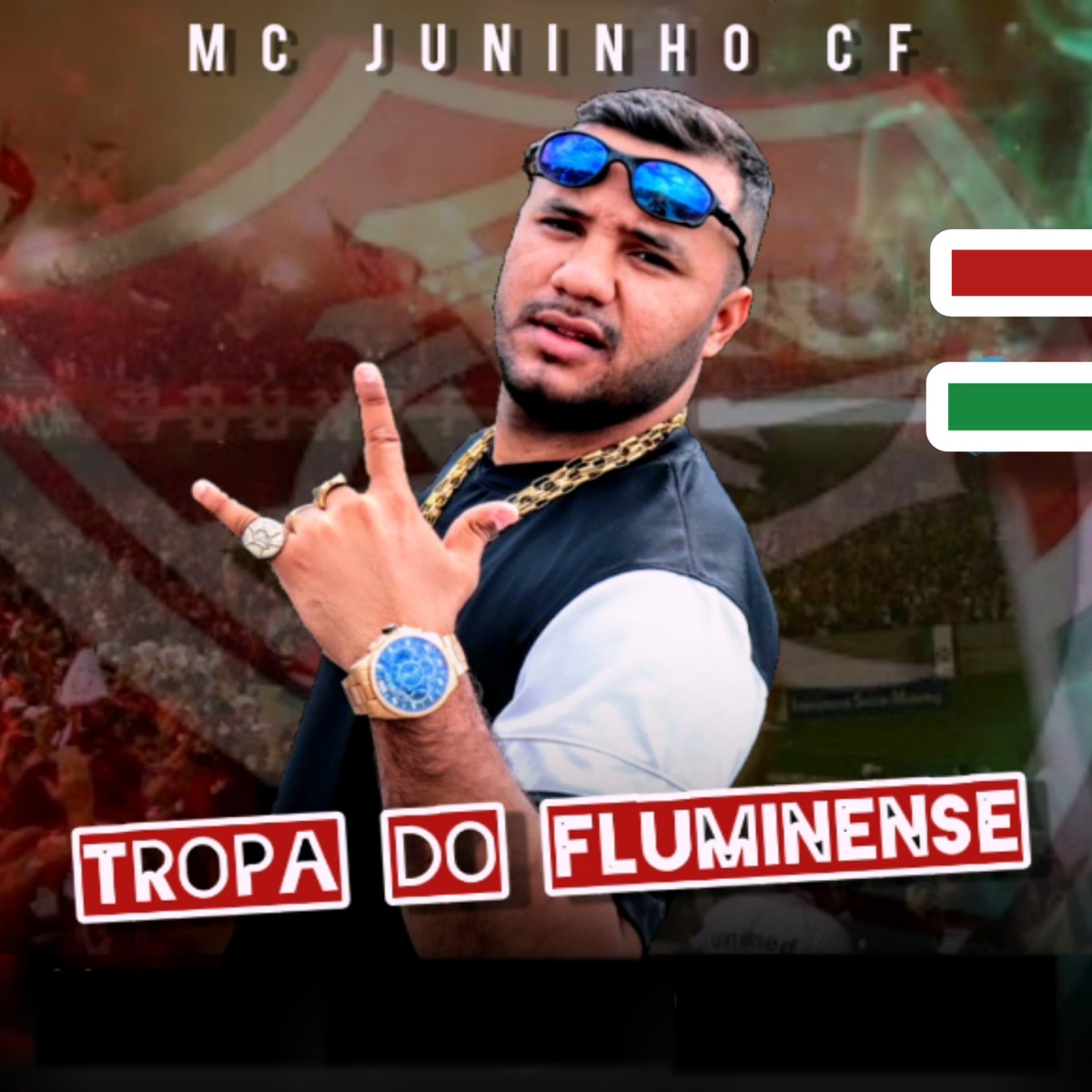 Tropa do Fluminense - Single by Mc Juninho Cf album cover