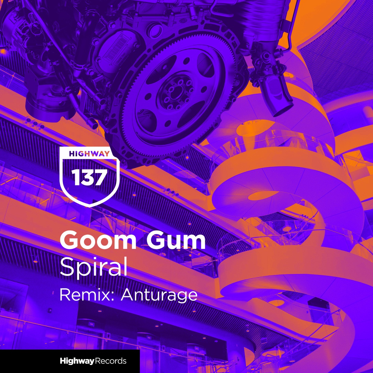 Spiral - Single by Goom Gum & Anturage album cover