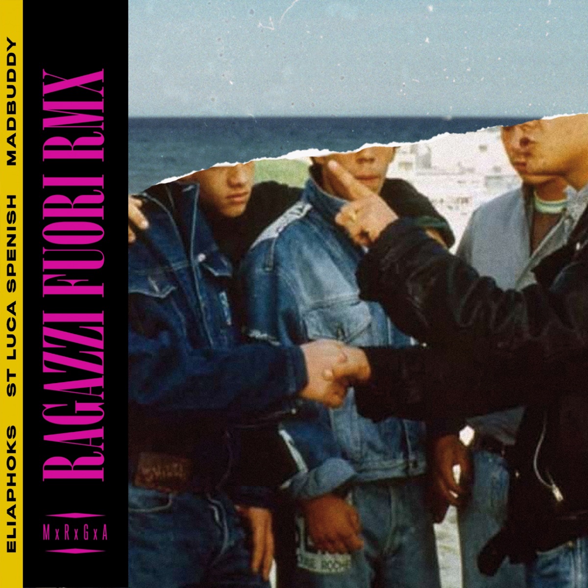 Ragazzi fuori (Remix) - Single by MxRxGxA, EliaPhoks & St Luca Spenish album cover