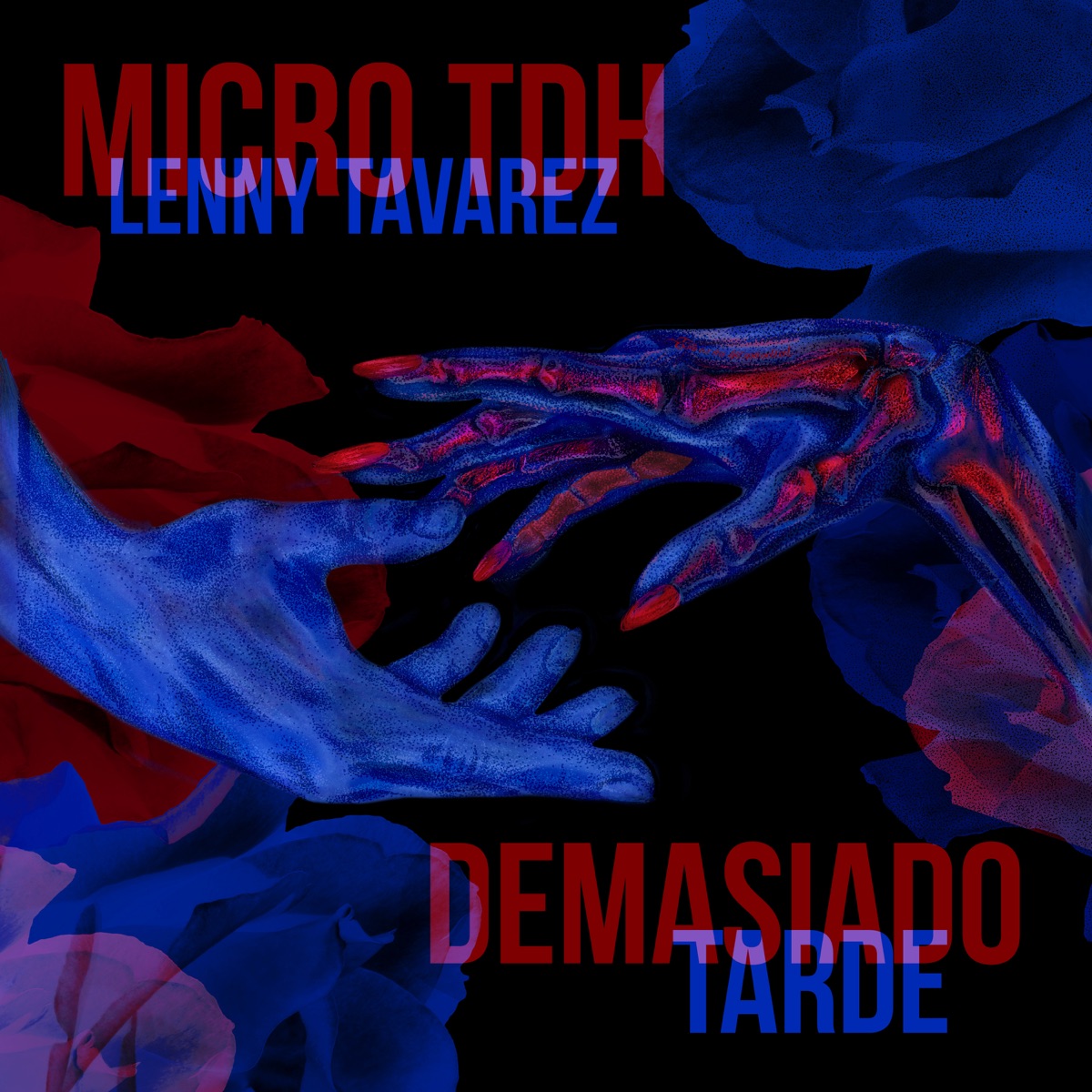 Demasiado Tarde - Single by Micro TDH & Lenny Tavárez album cover