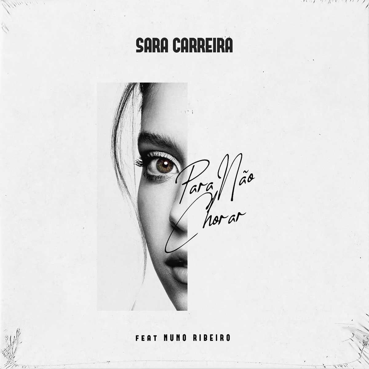 Para Não Chorar (feat. Nuno Ribeiro) - Single by Sara Carreira album cover