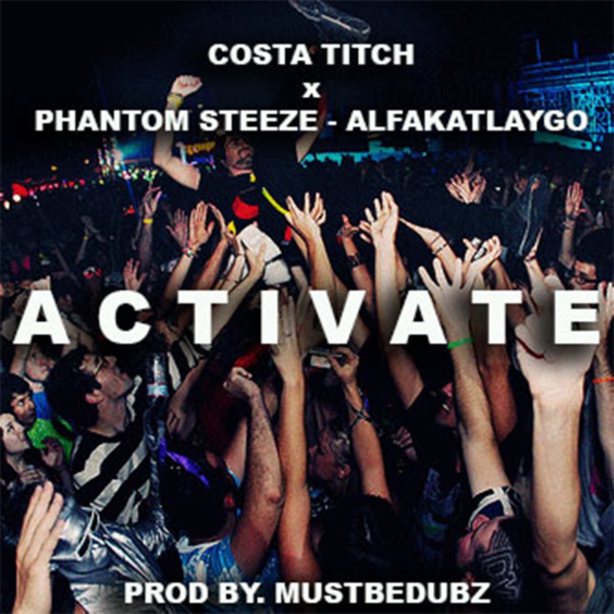 Activate (feat. Phantom Steeze & Alfakatlaygo) - Single by Costa Titch album cover