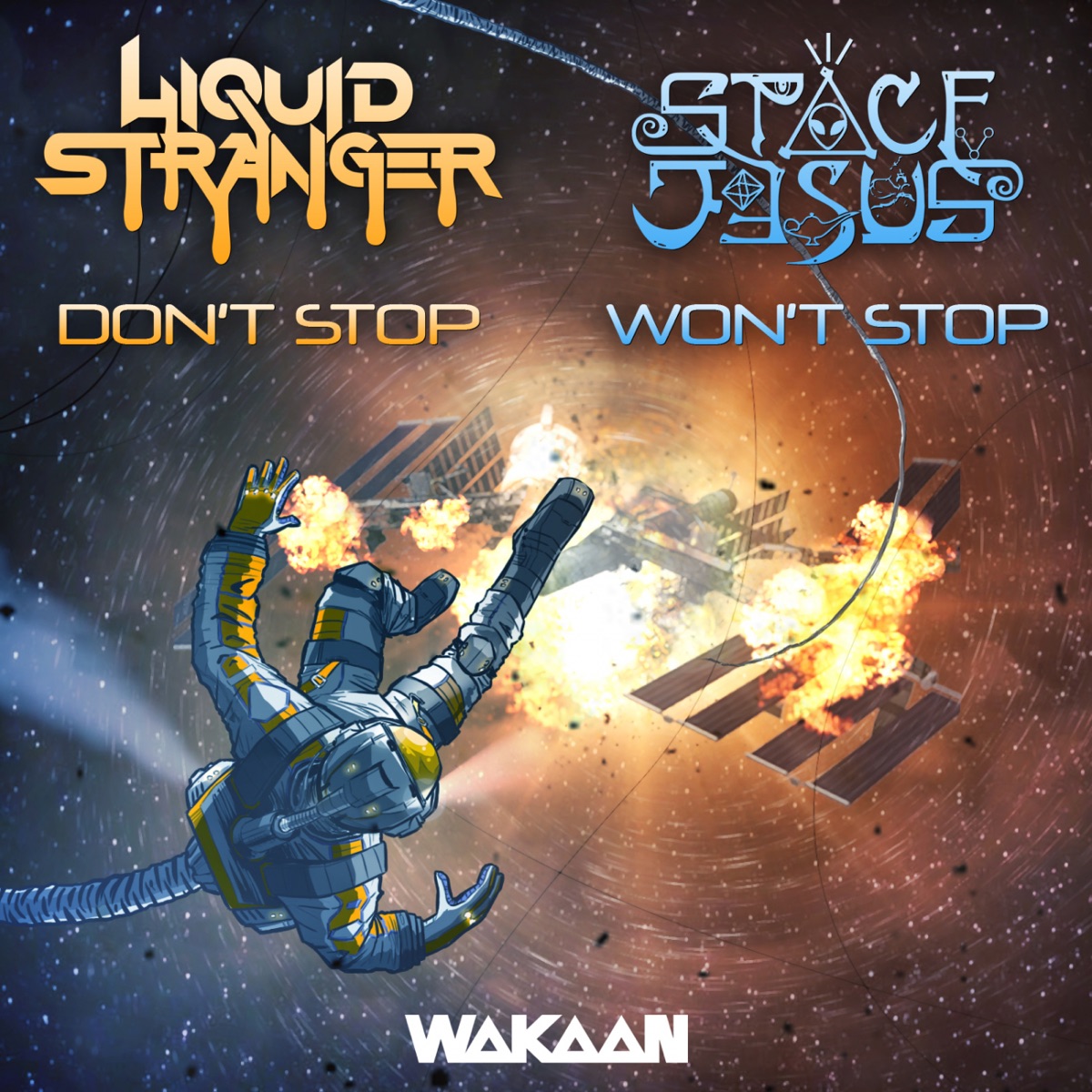 Don't Stop / Won't Stop - Single by Liquid Stranger & Space Jesus album cover