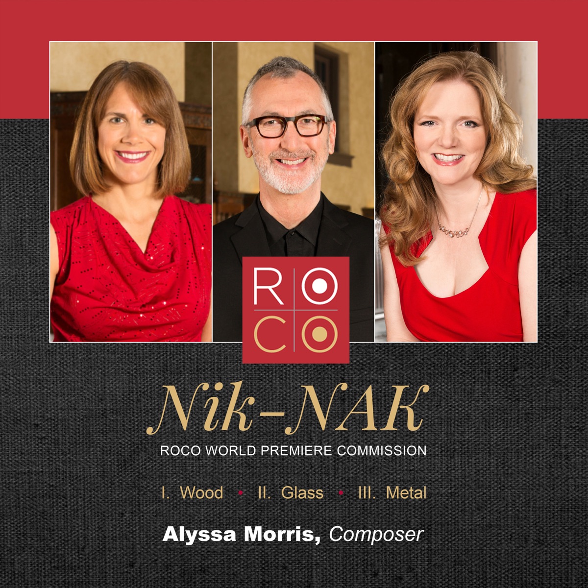ROCO Unchambered: Nik-NAK - Single by Alecia Lawyer, Kristin Wolfe Jensen, Nathan Williams & ROCO album cover