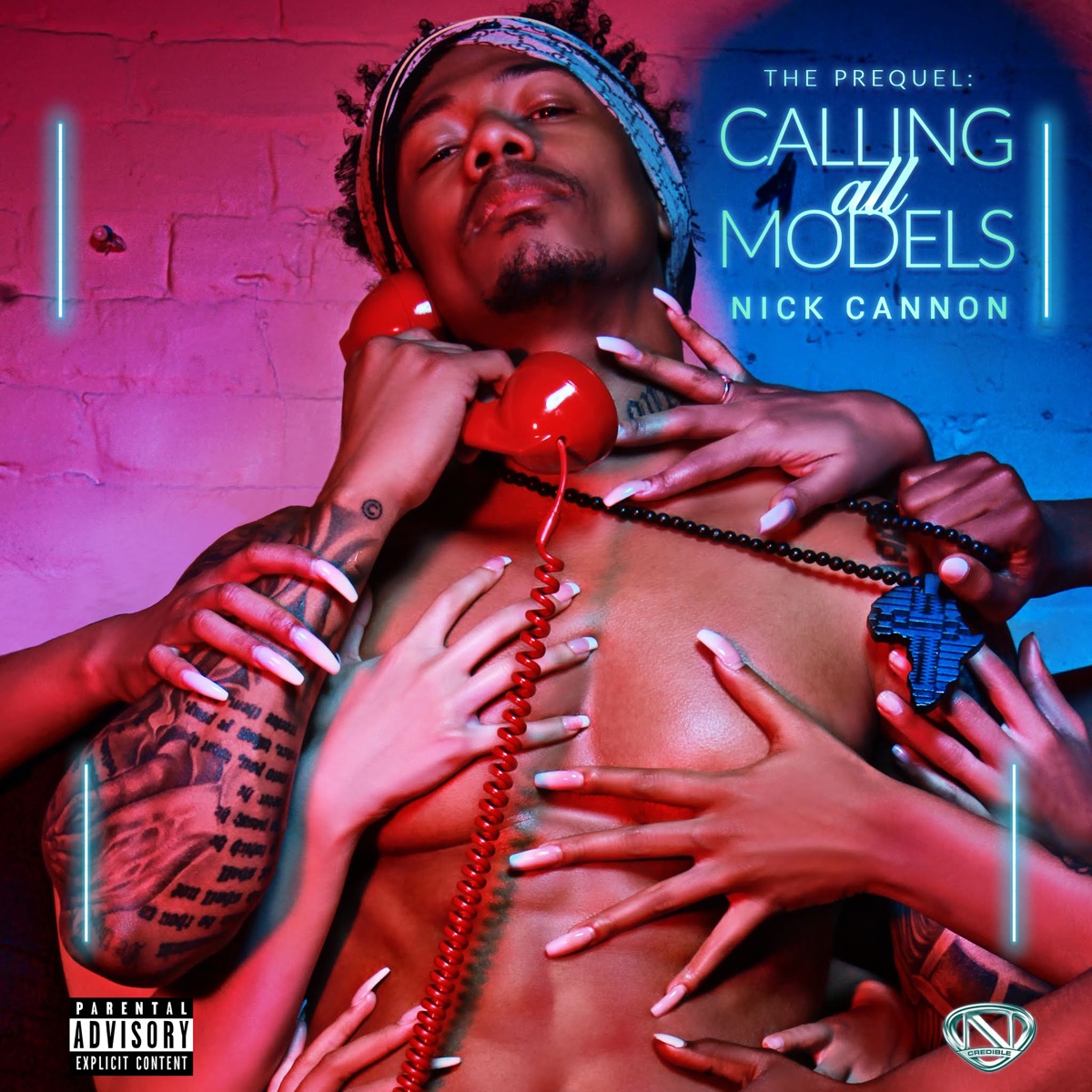 Calling All Models: The Prequel by Nick Cannon album cover