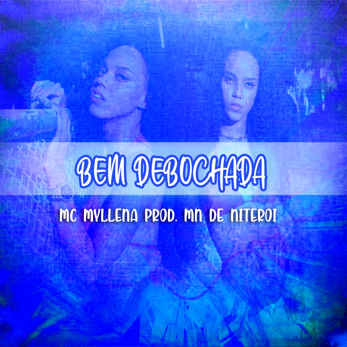 Bem Debochada - Single by Dj Mn de Niterói & Mc Myllena album cover